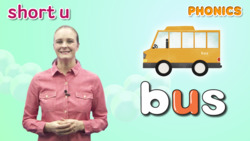 Step2_Lesson14_Short Vowel u (_up, _us, _ut) Instructional Video