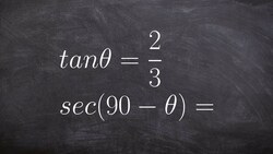 Find the cofunction of secant given value of tangent Instructional Video