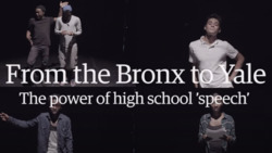 From the Bronx to Yale: the power of high school 'speech' Instructional Video