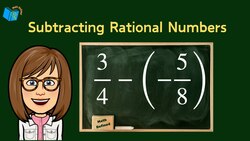 Subtracting Rational Numbers for Grade 7 Using The Number System Instructional Video