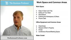 Professionalism - Workspaces and Common Areas Instructional Video