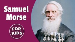 Samuel Morse and The Telegraph | History For Kids Instructional Video