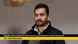Calls for improved security guard safety after Edmonton shooting death News Clip