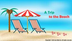 A Trip to the Beach (Solve multi-step word problems involving estimation of sums and differences for decimal numbers) Instructional Video