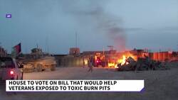 House To Vote On Bill That Would Help Veterans Exposed To Burn Pits News Clip