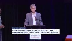 SBU faculty senate votes to demand that all charges be dropped for 29 arrested at protest News Clip