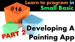 Developing a Painting App with Small Basic Instructional Video