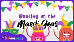 Dancing at the Mardi Gras | The Kiboomers | Kids Song | Nursery Rhymes | Kids Songs | Baby Songs Instructional Video