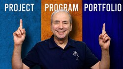 PPP - Project - Program - Portfolio: What's the Difference? Instructional Video