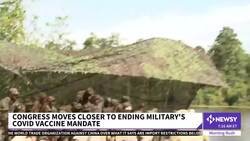 Congress Set To Rescind COVID-19 Vaccine Mandate For Troops News Clip