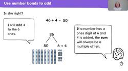 Use number bonds to 10 to add/subtract one-digit and two-digit numbers Instructional Video
