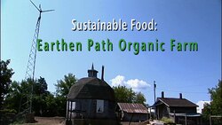 Earthen Path Organic Farm Instructional Video