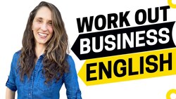 1914 - Make Business English Work Out with this Phrasal Verb Instructional Video