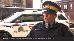 Major security operation underway in Montreal ahead of COP15 conference News Clip