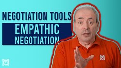 What is Empathic Negotiation? - Negotiation Tools Instructional Video