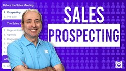 Sales Prospecting [Sales Process Part 1 of 9] Instructional Video