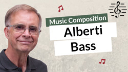 Using Alberti Bass as a Compositional Technique - Music Composition Instructional Video
