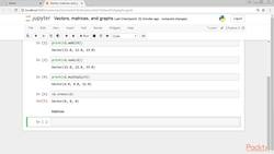 Predictive Analytics with TensorFlow 1.4: Vectors, Matrices, and Graphs Instructional Video