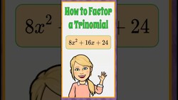 How to Factor a Trinomial | HS.A-SSE.A.2  Instructional Video