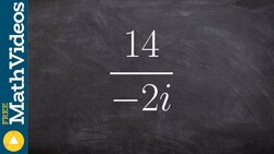 Write the quotient in Standard Form Instructional Video