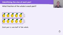 Use parts and wholes to find a unit fraction of a set of objects Instructional Video