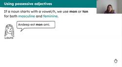 Belongings: possessive adjectives 'mon', 'ma', 'mes' and 'ton', 'ta', 'tes' Instructional Video