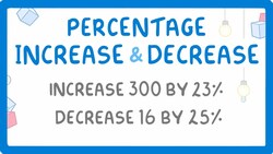 GCSE Maths - Percentage Increase and Decrease (Multiplier Method) #93 Instructional Video