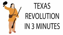 Texas Revolution | 3 Minute History Instructional Video