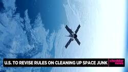 U.S. Update Rules Around Space Junk News Clip