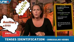 Practise your French Tenses Identification Irregular Verbs Instructional Video