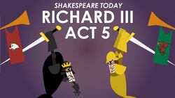 Shakespeare's Richard III - Act 5 Summary Instructional Video