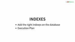 Master Hibernate and JPA with Spring Boot in 100 Steps - Step 83 - Performance Tuning-Indexes Instructional Video