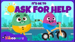 It's Ok To Ask for Help - THE KIBOOMERS Kindergarten Songs for Kids Instructional Video