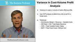 Variances in Cost Volume Profit Analysis Instructional Video