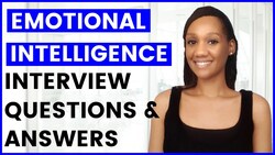 Mastering Emotional Intelligence: Interview Questions and Answers Instructional Video