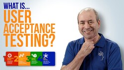 The Software Testing Process: What is User Acceptance Testing - UAT? Instructional Video