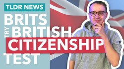 Brits Attempt the British Citizenship Test - TLDR News Instructional Video