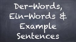 Der-Words, Ein-Words & Examples (Nominative, Accusative, & Dative) (2/6) - Deutsch lernen Instructional Video