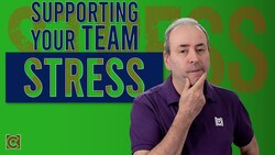 Supporting Your Team through Team Stress: 4 Steps Instructional Video