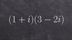 Pre-Calculus - Multiplying two complex numbers- Online Math Tutor (1+i) (3-2i) Instructional Video