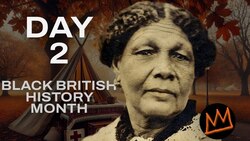 31 Days Of Black British History Day Two: Mary Seacole - Nursing legend Instructional Video