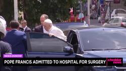 Pope Francis Admitted to Hospital for Surgery News Clip