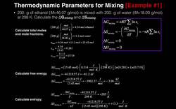 Thermodynamic Parameters of Mixing | Example Calculations #1 Instructional Video