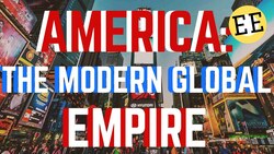 The Economy of The U.S.A (Part 2): The Modern Global Empire Instructional Video