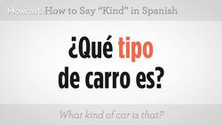 How to Say "Kind" in Spanish Instructional Video