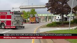 Ambassador Bridge at border closed as police investigate 'possible explosives' News Clip