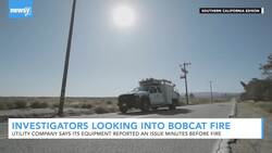 Bobcat Wildfire May Have Been Sparked By Utility Company Equipment News Clip