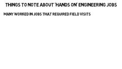 Are Engineering Jobs 'Hands On'? Instructional Video