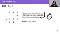 Use estimation to support accurate calculation Instructional Video