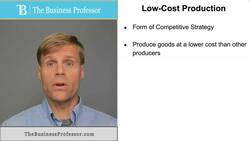 Cost Strategy (Low Cost Production) Instructional Video